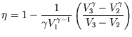 $\eta=\displaystyle 1-{1\over\gamma V_1^{\gamma-1}}\left(\frac {V_3^\gamma-V_2^\gamma}{V_3-V_2}\right)$