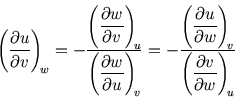 \begin{displaymath}
\left({\partial u\over\partial v}\right)_{\!\scriptstyle w} ...
...aystyle{\partial v\over\partial w}}\right)_{\!\scriptstyle u}}
\end{displaymath}