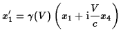 $\displaystyle x'_1 = \gamma(V)\left(x_1 + {\rm i}{V\over c}x_4\right)$