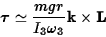 \begin{displaymath}\hbox{\boldmath {$\tau$}}\simeq {mgr\over I_3\omega_3}{\bf k}\times{\bf L}\end{displaymath}