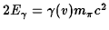 $2E_\gamma=\gamma(v) m_\pi c^2$