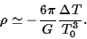 \begin{displaymath}\rho\simeq-{6\pi\over G}{\Delta T\over T_0^3}.\end{displaymath}